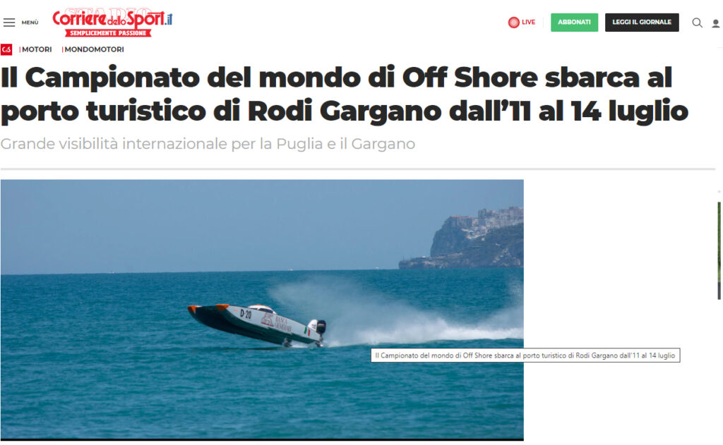 Rodi Garganico e il suo campionato mondiale di Off Shore , sul Corriere dello Sport